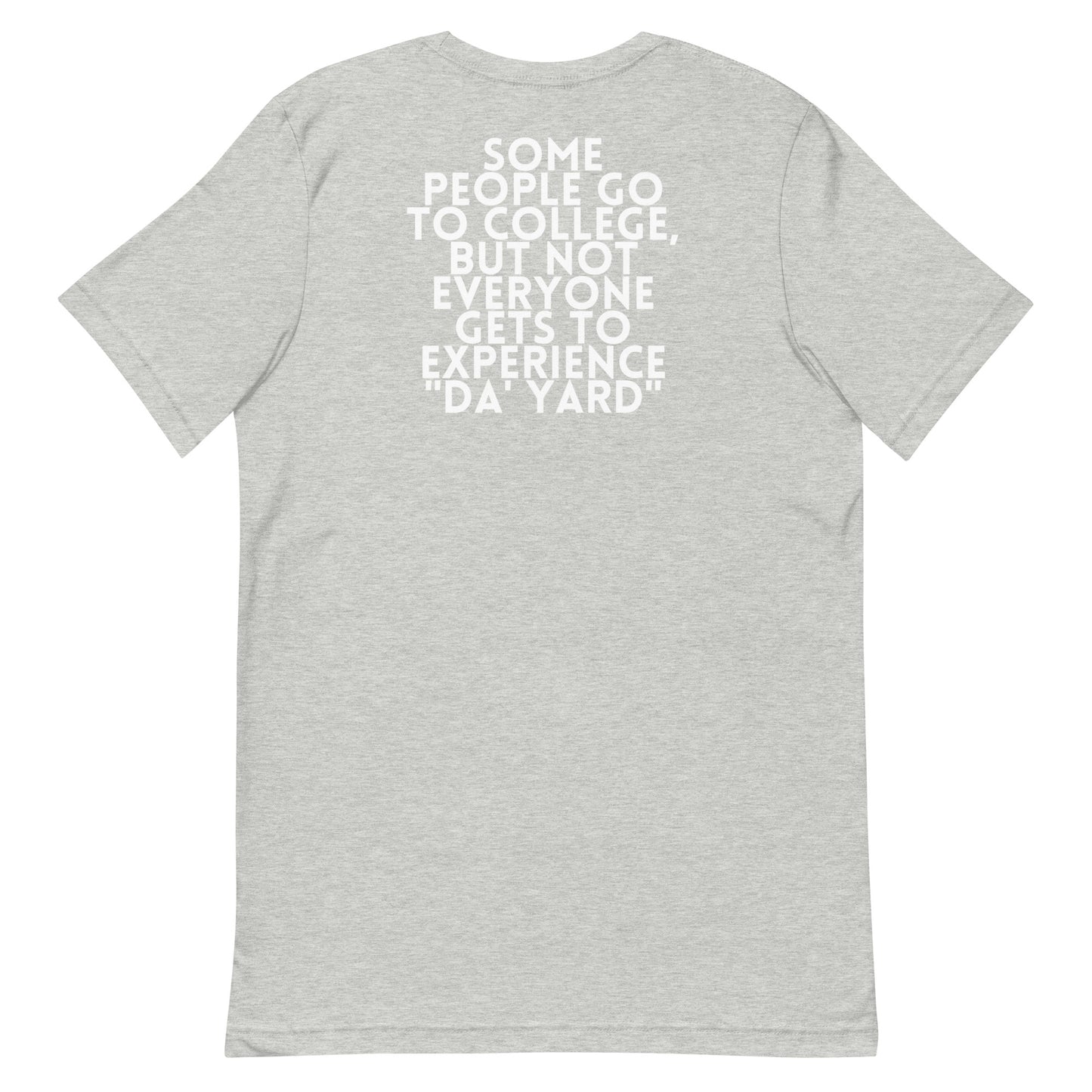 Product of DA' YARD T-Shirt