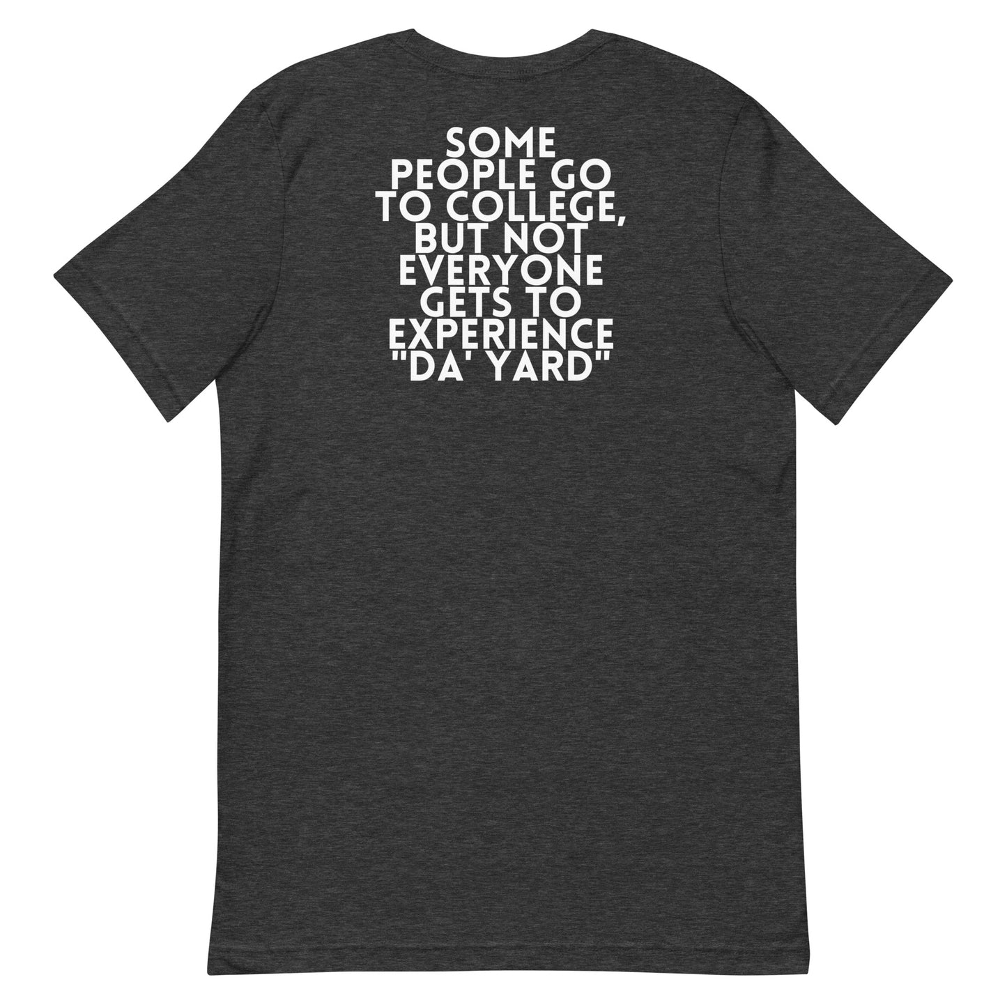 Product of DA' YARD T-Shirt