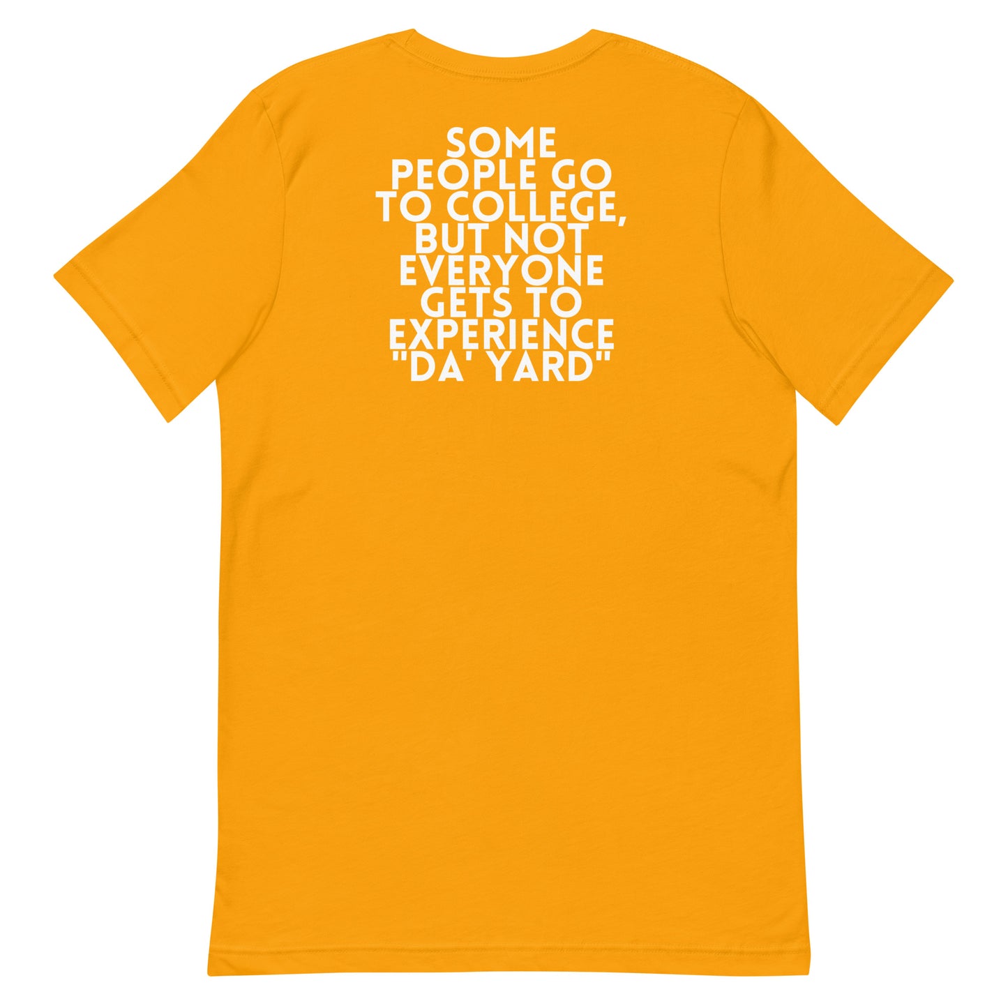 Product of DA' YARD T-Shirt