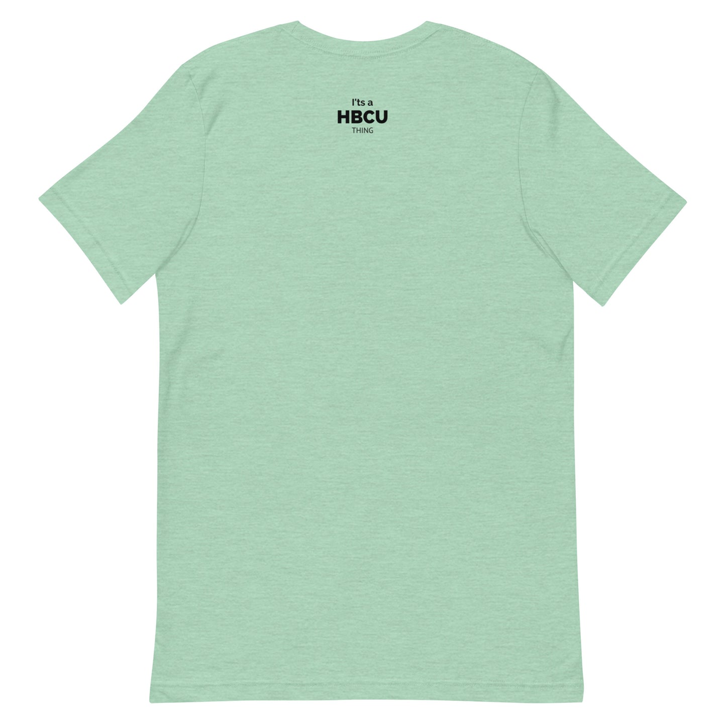 "HBCUs Are Black History" Unisex t-shirt (LIMITED EDITION)