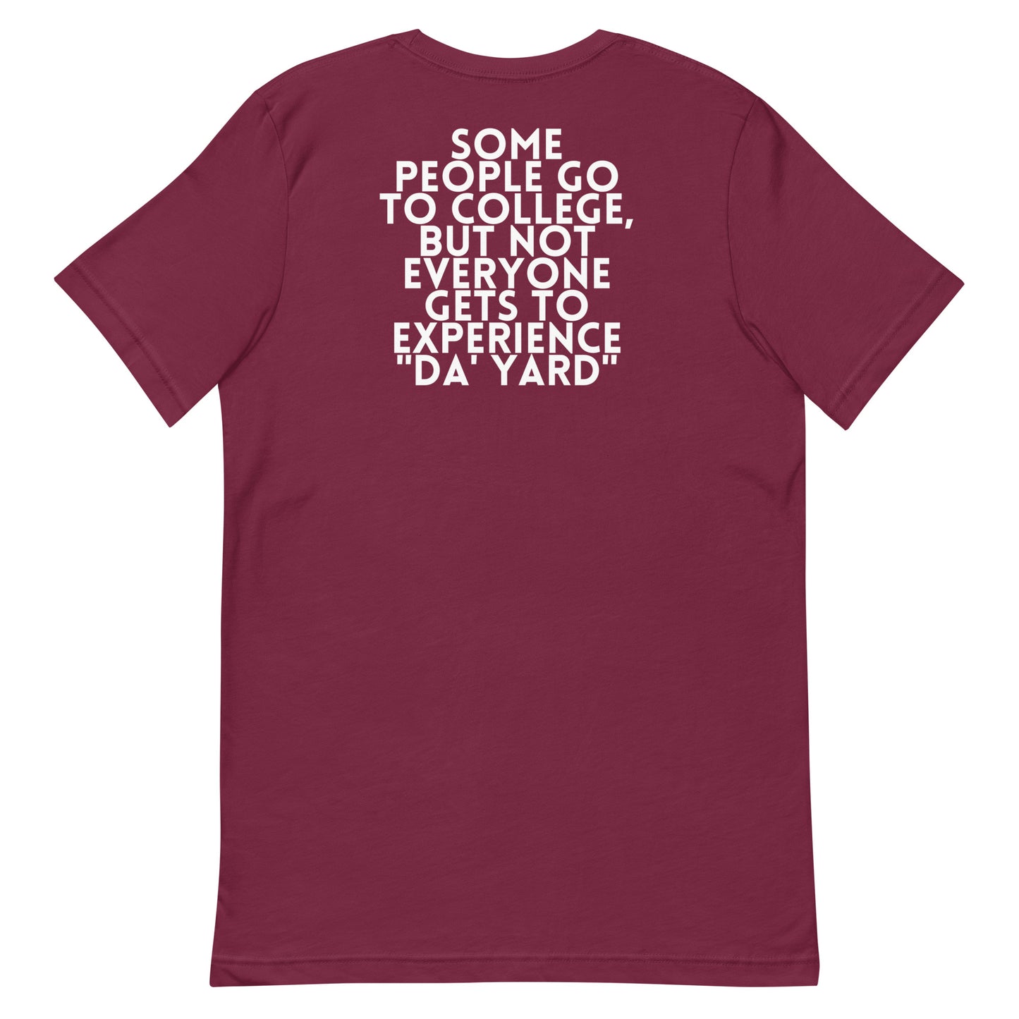 Product of DA' YARD T-Shirt