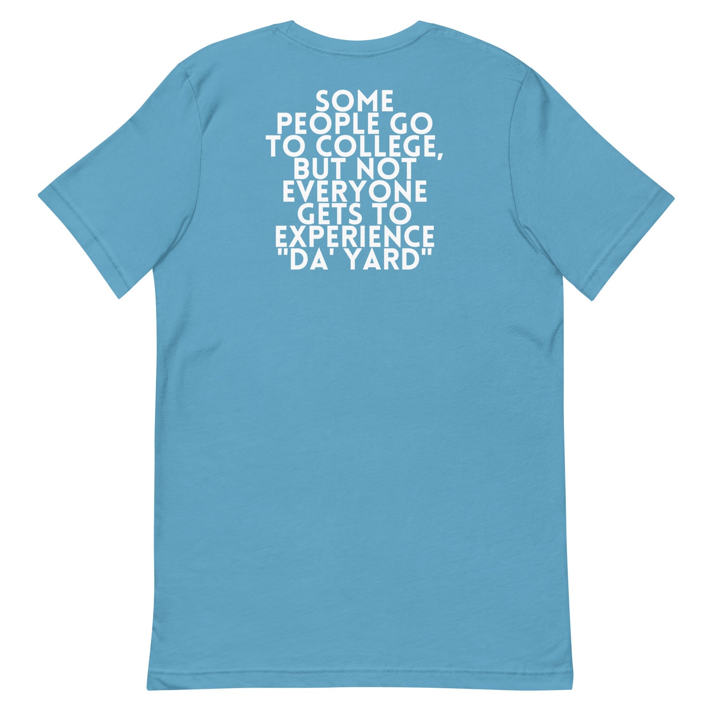 Product of DA' YARD T-Shirt